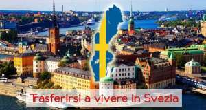 Trasferirsi a vivere e lavorare in Svezia